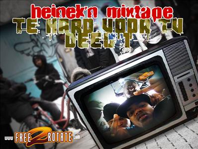 Heinek'n - Te Hard Voor TV Mixtape